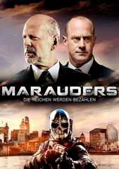 Marauders - Die Reichen werden bezahlen