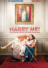 Harry Me! The Royal Bitch of Buckingham