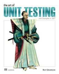The Art of Unit Testing