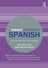 A Frequency Dictionary of SpanishCore Vocabulary for Learners