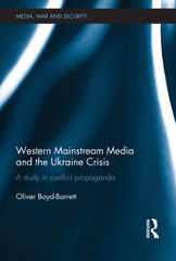 Western Mainstream Media and the Ukraine Crisis Western Mainstream Media and the Ukraine Crisis