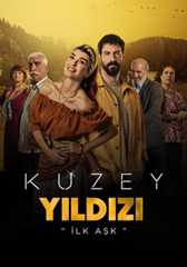 Kuzey Yıldızı İlk Aşk