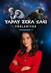 Yapay Zeka Çağı Yükleniyor