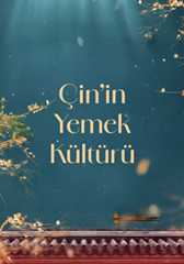 Çin’in Yemek Kültürü