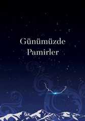Günümüzde Pamirler
