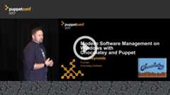 Modern Software Management on Windows with Chocolatey and Puppet- Rob Reynolds, Chocolatey