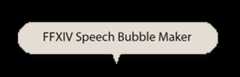 FFXIV Speech Bubble Maker