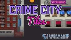 Sherman3D: Crime City Tiles