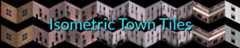 Isometric building tiles in various styles with the text 'Isometric Town Tiles' overlaid in teal.