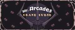 Mr. Arcades Crane Curse