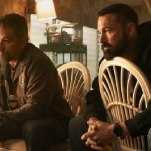 Ben Affleck and Matt Damon put on their best grimaces for Joe Carnahan's best film in years