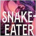 Read the First Chapter of T. Kingfisher’s Horror-Tinged Contemporary Fantasy Snake-Eater