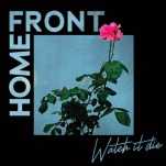 On Watch It Die, Home Front get trapped in a Jekyll and Hyde routine