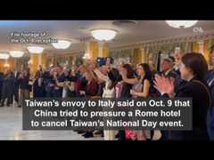 China tried to pressure Rome hotel to cancel Taiwan’s National Day event: Envoy