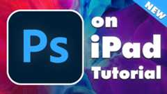 Master Photoshop on iPad: Beginner's Guide 2021 - YouTube