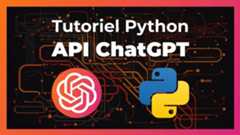Comment utiliser l'API de ChatGPT en Python ?