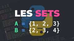 Apprendre les Sets en Python – Guide Complet pour Débutants