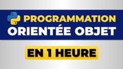 Apprendre la Programmation Orientée Objet - POO en Python