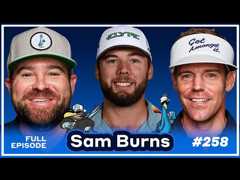 Sam Burns on if Scottie Scheffler ducks him for practice rounds, golfing with President Trump