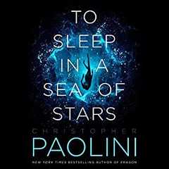 To Sleep in a Sea of Stars (Audiobook)
