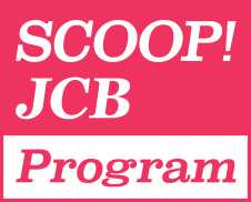 SCOOP!JCB Program