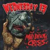 Mid Death Crisis [Explicit]