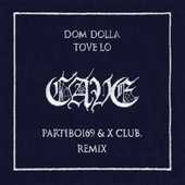 CAVE (Partiboi69 & X CLUB. Remix) - Single