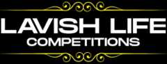 Lavish Life Competitions