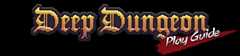 ディープダンジョン　プレイガイド