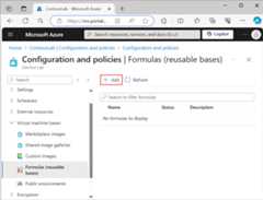 Screenshot that shows how to select the Add option for Formulas and reusable bases for DevTest Labs.