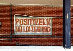 Positively No Loitering