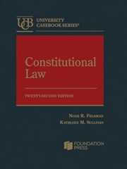 Book cover Constitutional Law (University Casebook Series)