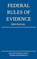 Book cover Federal Rules of Evidence; 2024 Edition: With Internal Cross-References