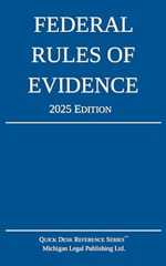 Book cover Federal Rules of Evidence; 2025 Edition: With Internal Cross-References