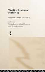 Writing National Histories: Western Europe Since 1800