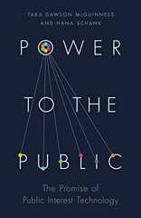 Power to the Public: The Promise of Public Interest Technology (English Edition)