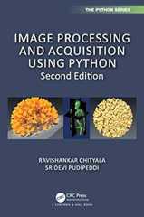 Book cover Image Processing and Acquisition using Python (Chapman & Hall/CRC The Python Series)