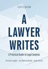 Book cover A Lawyer Writes: A Practical Guide to Legal Analysis