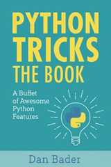 Python Tricks: A Buffet of Awesome Python Features