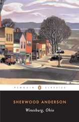 Winesburg, Ohio (Penguin Classics)