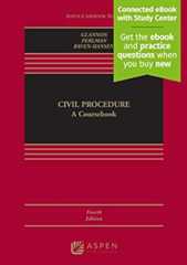 Book cover Civil Procedure: A Coursebook [Connected eBook with Study Center] (Aspen Casebook)