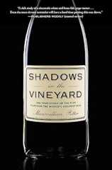 Shadows in the Vineyard: The True Story of the Plot to Poison the World's Greatest Wine