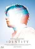 「The DEAN FUJIOKA Documentary "IDENTITY"」 [Blu-ray]