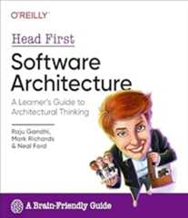 Book cover Head First Software Architecture: A Learner's Guide to Architectural Thinking