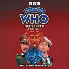 Doctor Who: Battlefield: 7th Doctor Novelisation