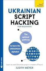 Ukrainian Script Hacking: The optimal pathway to learn the Ukrainian alphabet