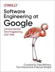 Software Engineering at Google Software Engineering at Google