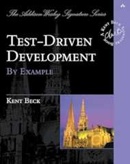 Book cover Test Driven Development: By Example (Addison-Wesley Signature Series (Beck))