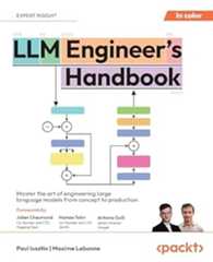 Book cover LLM Engineer's Handbook: Master the art of engineering large language models from concept to production