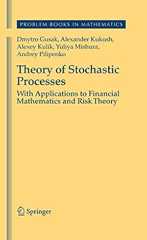 Theory of Stochastic Processes: With Applications to Financial Mathematics and Risk Theory (Problem Books in Mathematics)